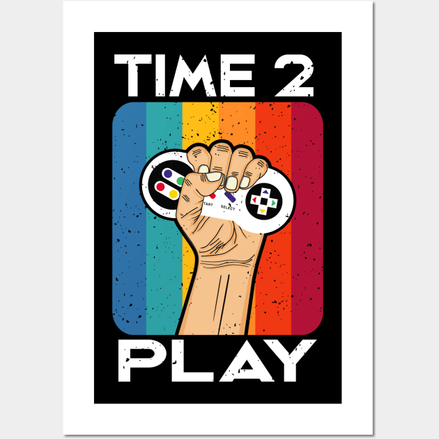 Time 2 Play Gaming Vintage Retro Controller Gamer Wall Art by Foxxy Merch